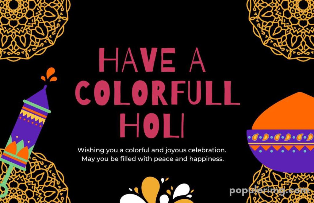 Holi Image Laughter, And Lots Of Good Vibes.  Enjoy This Special Day With Your Family!