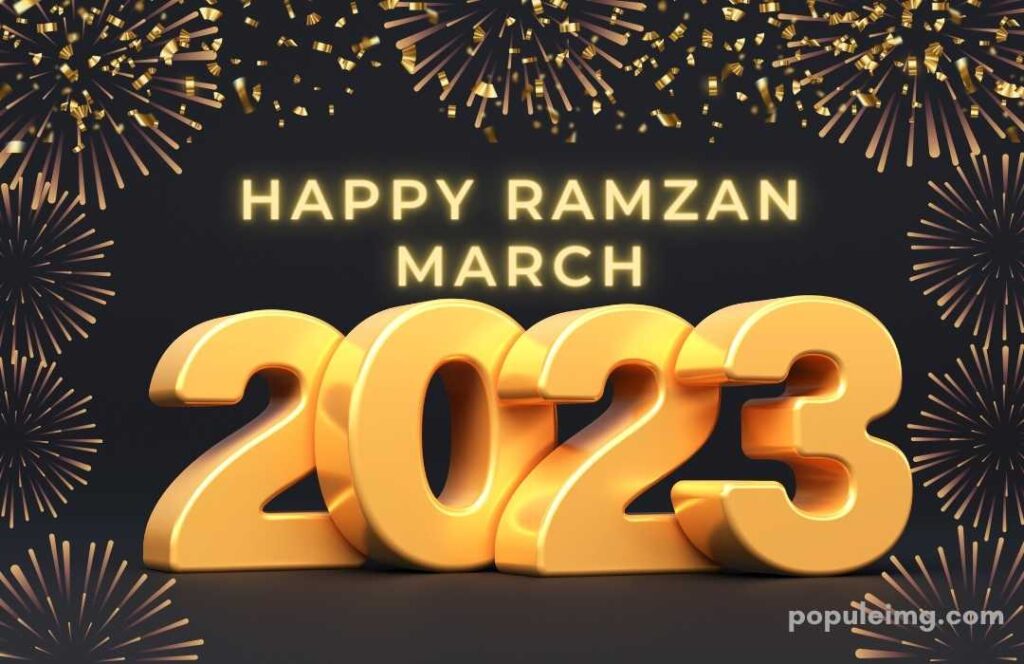 There Is A Beautiful Image In Which Happy Ramadan March 2023  (Ramzan Mubarak Image)