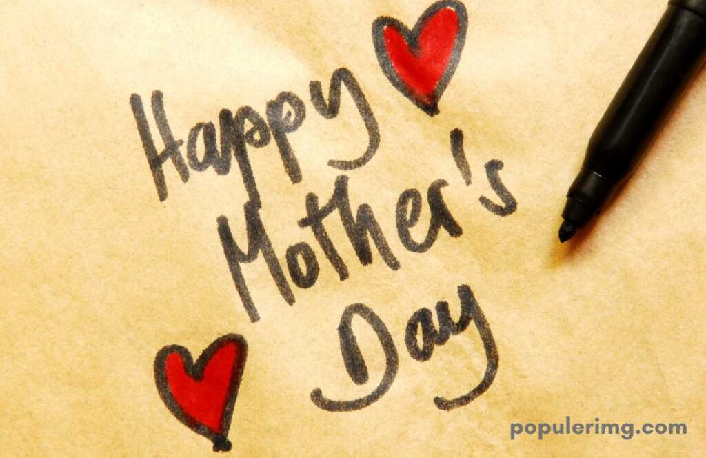 Happy Mother'S Day Written On Page With Marker
