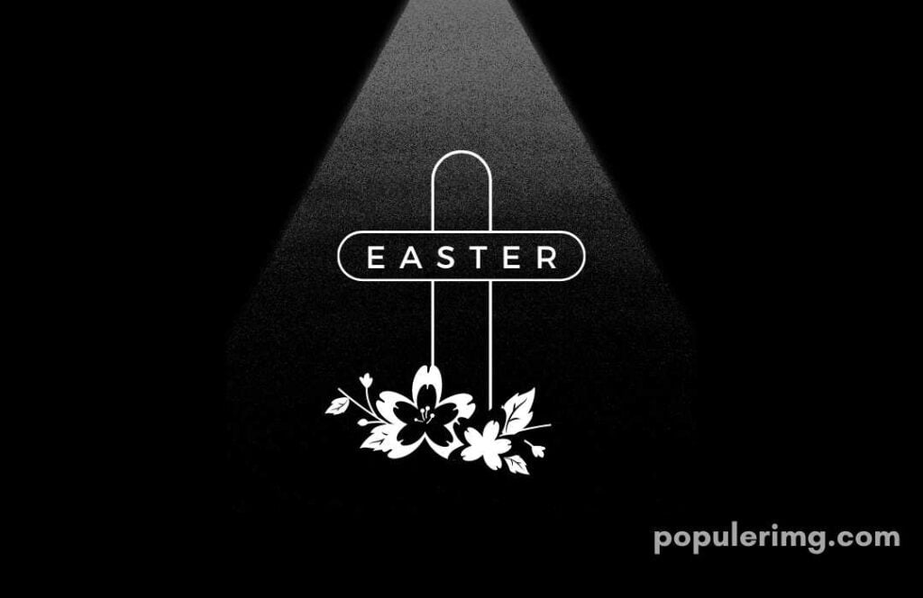 Happy Easter And Black Image White Flowar