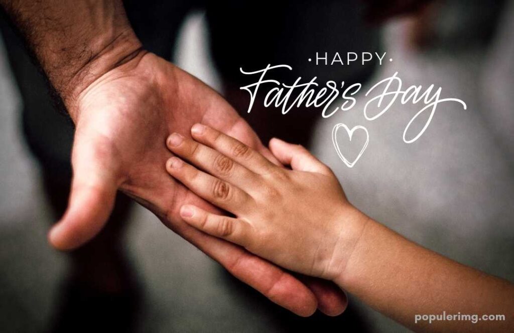 Image Of Son'S Hand In Father'S Hand (Happy Father'S Day)