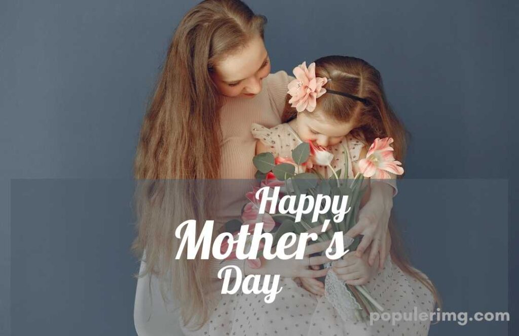 Cute Girl Sitting With Flowers In Mother'S Lap  (Happy Mother'S Day)