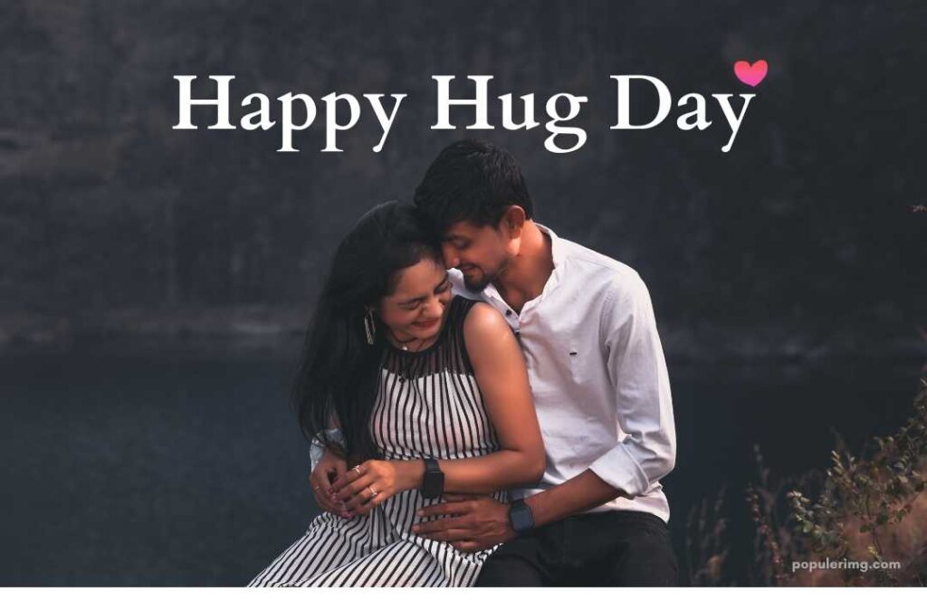 Happy Hug Day 2023 Images, Download Free Images Download, Hug Images,