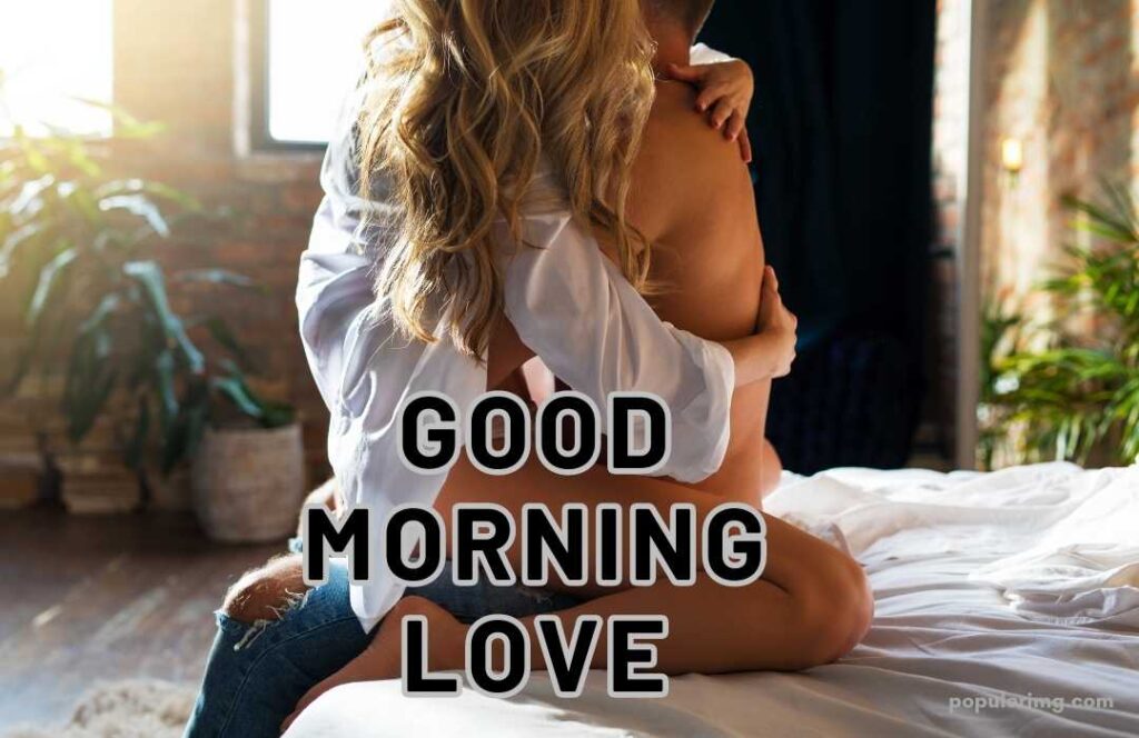 good morning love images 
