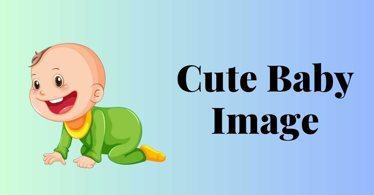 Cute Baby Images Cute Baby