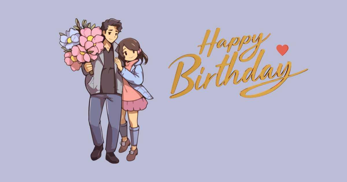 A Happy Birthday Card With A Couple Holding Flowers.