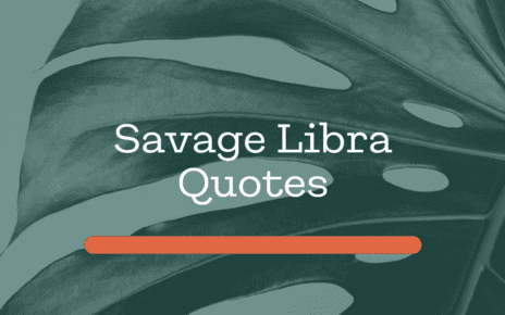 Savage Libra Quotes