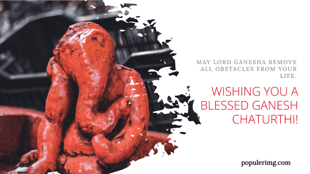 May Lord Ganesha Bless You With Happiness, Prosperity, And Success On This Auspicious Day Of Ganesh Chaturthi. - Happy Ganesh Chaturthi