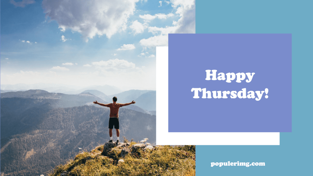 Thursday Is The Day To Be Unstoppable. - Happy Thursday Images