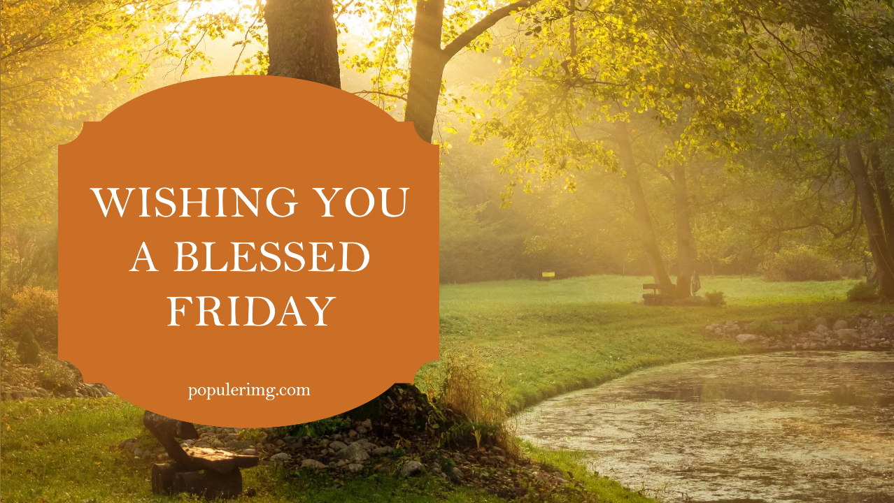 12-friday-blessings-images-embrace-the-beauty-and-peace-of-every