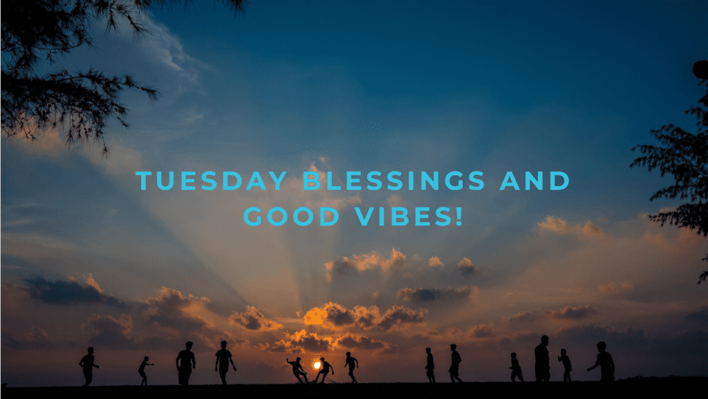 Blessings For A Tuesday Filled With Joy, Gratitude, And A Heart At Peace. - Tuesday Blessings Images