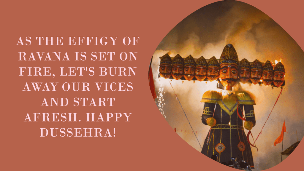 As The Effigies Of Ravana, Meghnad, And Kumbhakarna Burn, Let Go Of The Negativity In Your Life And Welcome Positivity With Open Arms. - Happy Dussehra Images