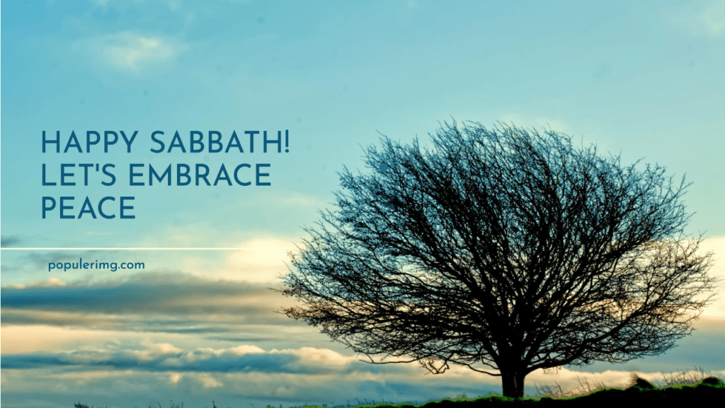 &Quot;May This Sabbath Fill Your Heart With Gratitude And Your Life With Blessings.&Quot; - Happy Sabbath Images