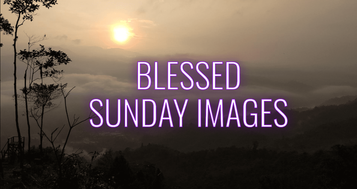Blessed Sunday Images