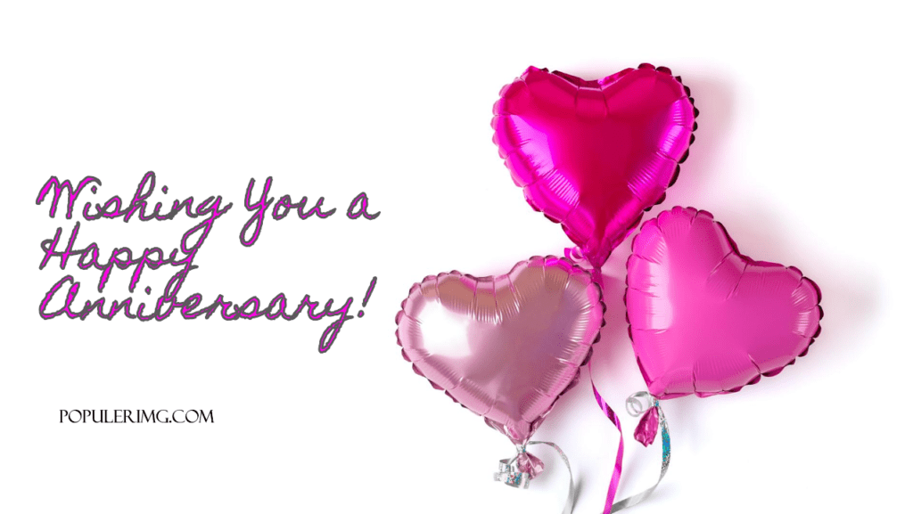 Another Year Of Shared Laughter, Adventures, And Love – Here'S To Many More! - Anniversary Quotes