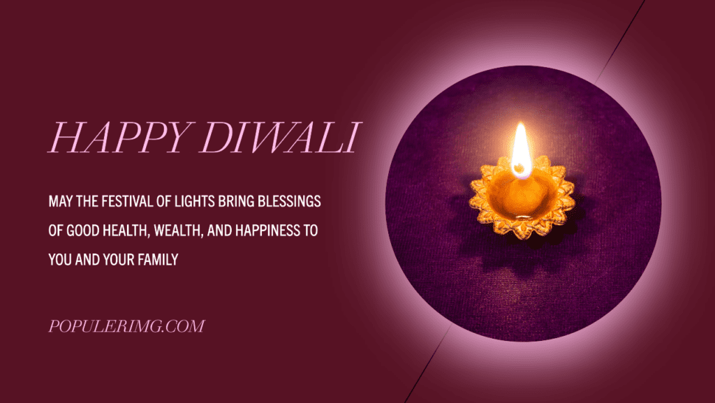 Celebrate Diwali With Love, Laughter, And Countless Blessings. Have A Delightful One! - 2023 Happy Diwali Images