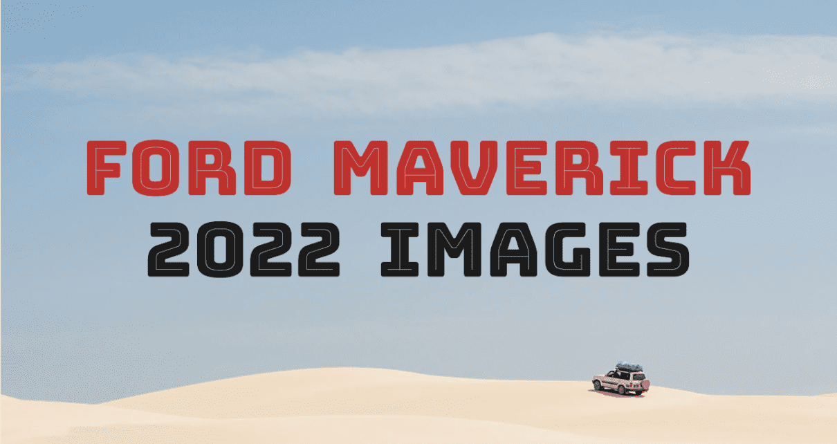 2022 Ford Maverick Images