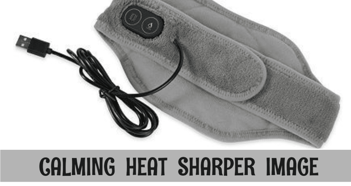 Calming Heat Sharper Image